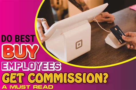 do best buy reps get commission
